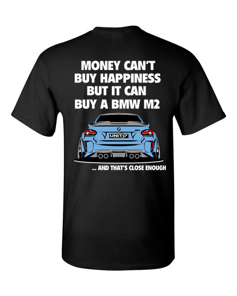 BMW M2 G87 T-shirt | Money can't buy happiness but it can buy a BMW M2